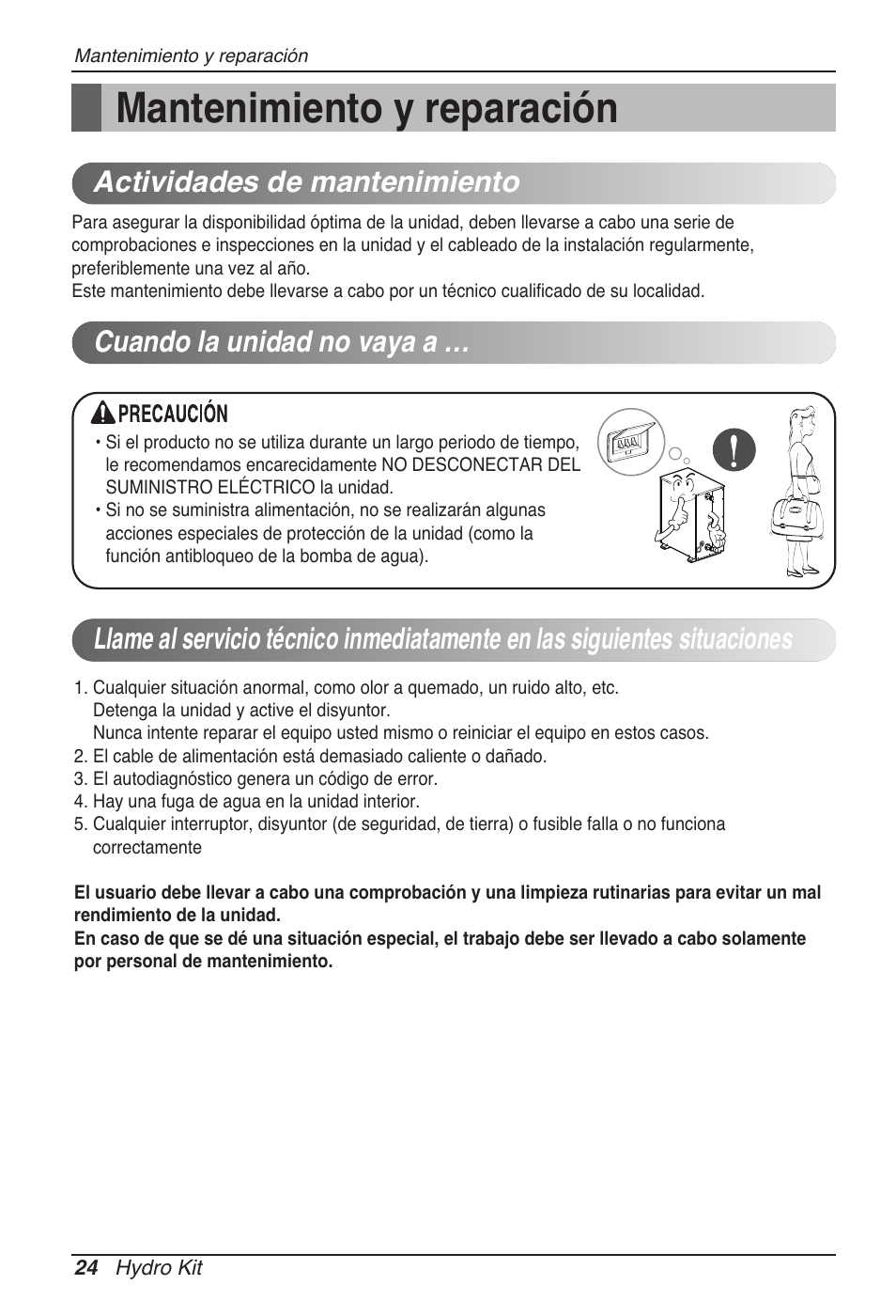 Mantenimiento y reparación, Actividades de mantenimiento, Cuando la unidad no vaya a | LG ARNH08GK3A2 User Manual | Page 76 / 495