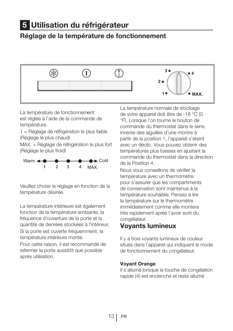 5utilisation du réfrigérateur, Réglage de la température de fonctionnement, Voyants lumineux | Beko FS 127930 User Manual | Page 54 / 82