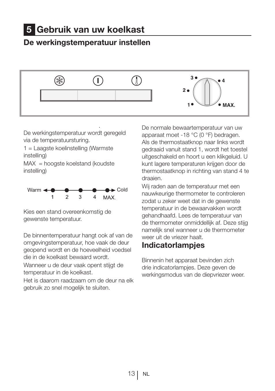 5gebruik van uw koelkast, De werkingstemperatuur instellen, Indicatorlampjes | Beko FS 127930 User Manual | Page 74 / 82