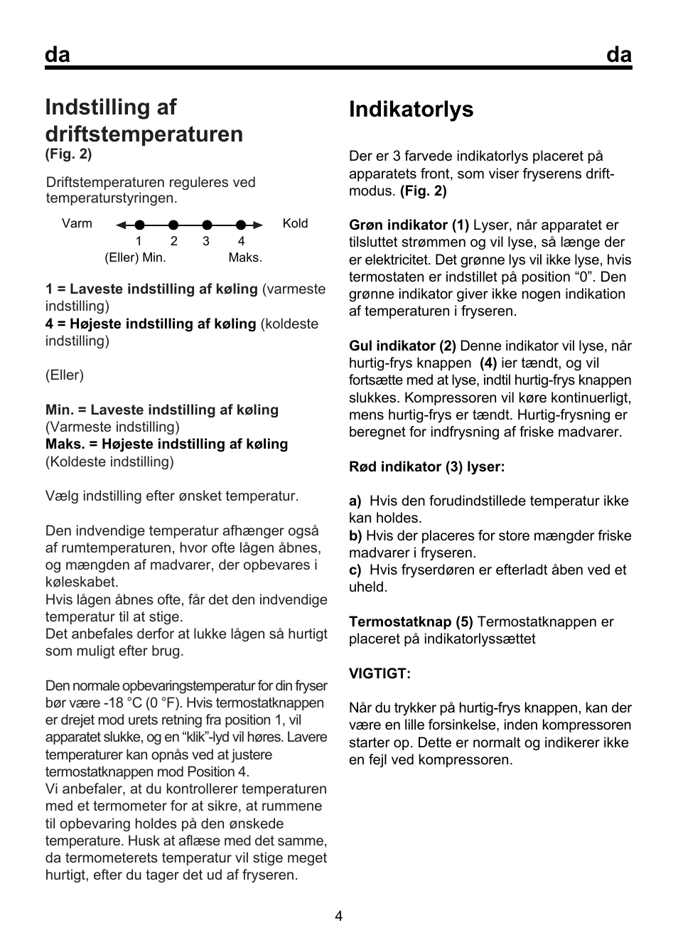 Indstilling af driftstemperaturen, Indikatorlys | Beko FSE 1072 User Manual | Page 38 / 64