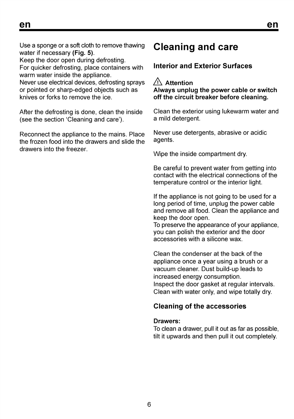 Cleaning and care, Interior and exterior surfaces, Cleaning of the accessories | Beko FSE 1073 User Manual | Page 13 / 64