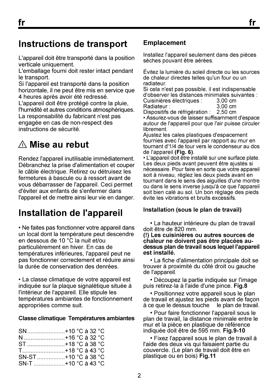 Instructions de transport emplacement, A mise au rebut, Installation de l'appareil | Fr instructions de transport | Beko FSE 1073 User Manual | Page 27 / 64
