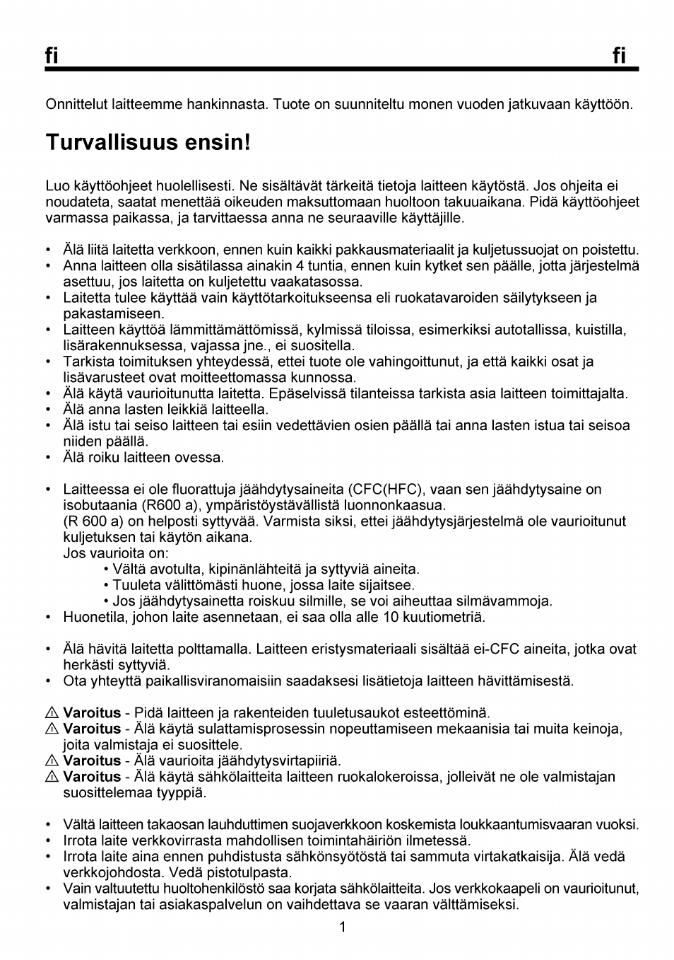 Turvallisuus ensin | Beko FSE 1073 User Manual | Page 44 / 64