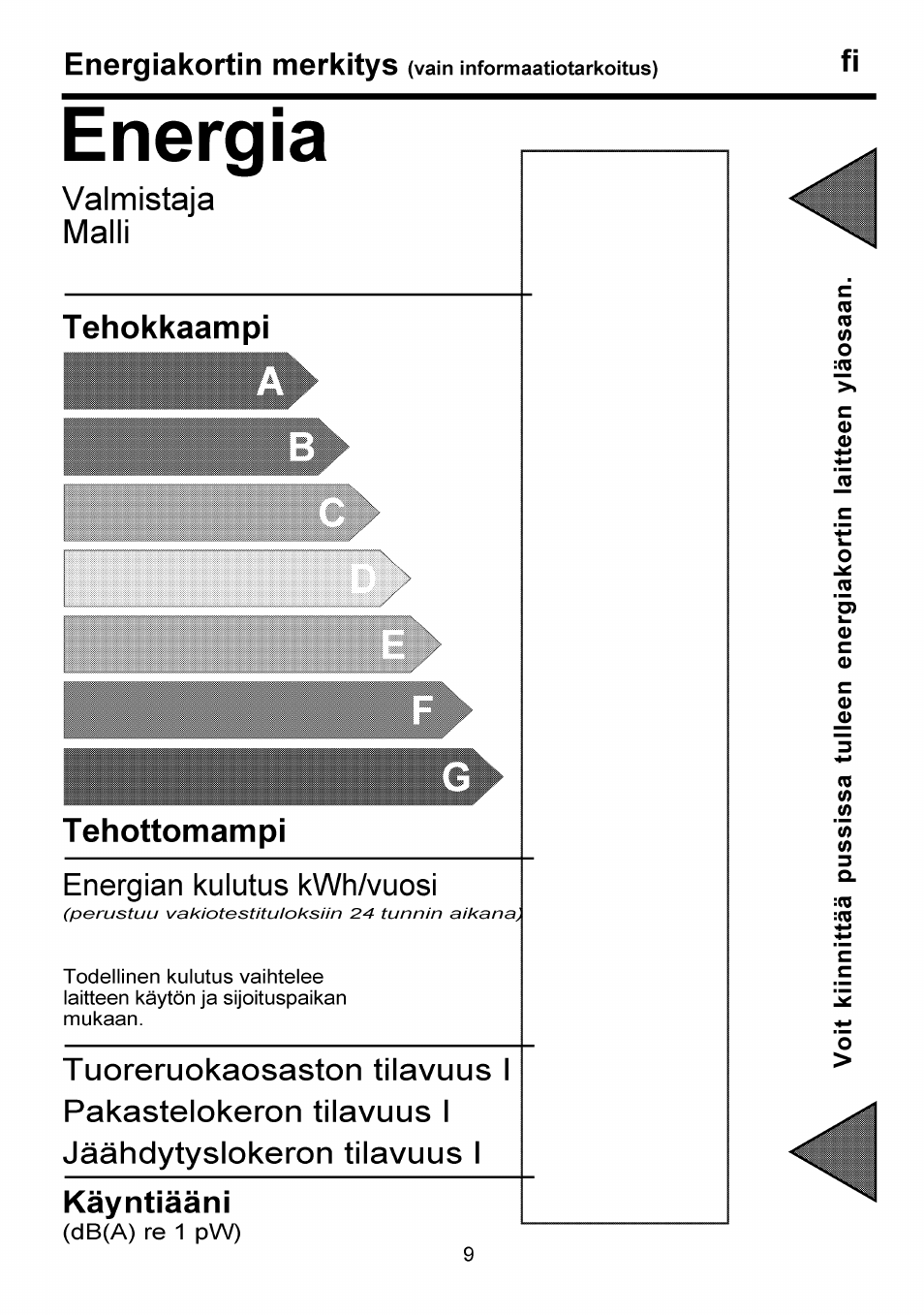 Energia, Valmistaja, Malli | Tehokkaampi, Tehottomampi, Energian kulutus kwh/vuosi, Kayntiaani, Energiakortin merkitys | Beko FSE 1073 User Manual | Page 52 / 64