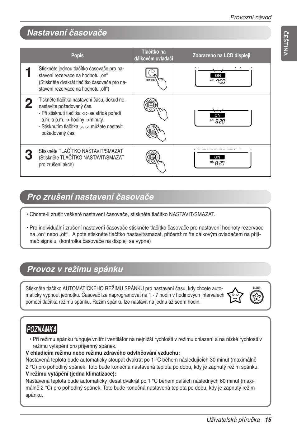 Poznámka, Pro zrušení nastavení časovače nastavení časovače, Provoz v režimu spánku | LG CC07AWV User Manual | Page 215 / 381