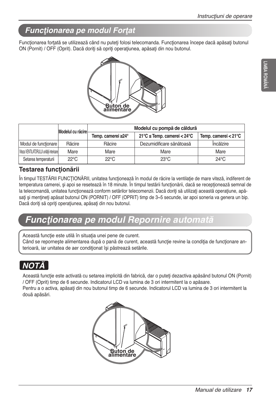 Funcţionarea pe modul repornire automată, Notă, Funcţionarea pe modul forţat | Testarea funcţionării | LG CC07AWV User Manual | Page 237 / 381