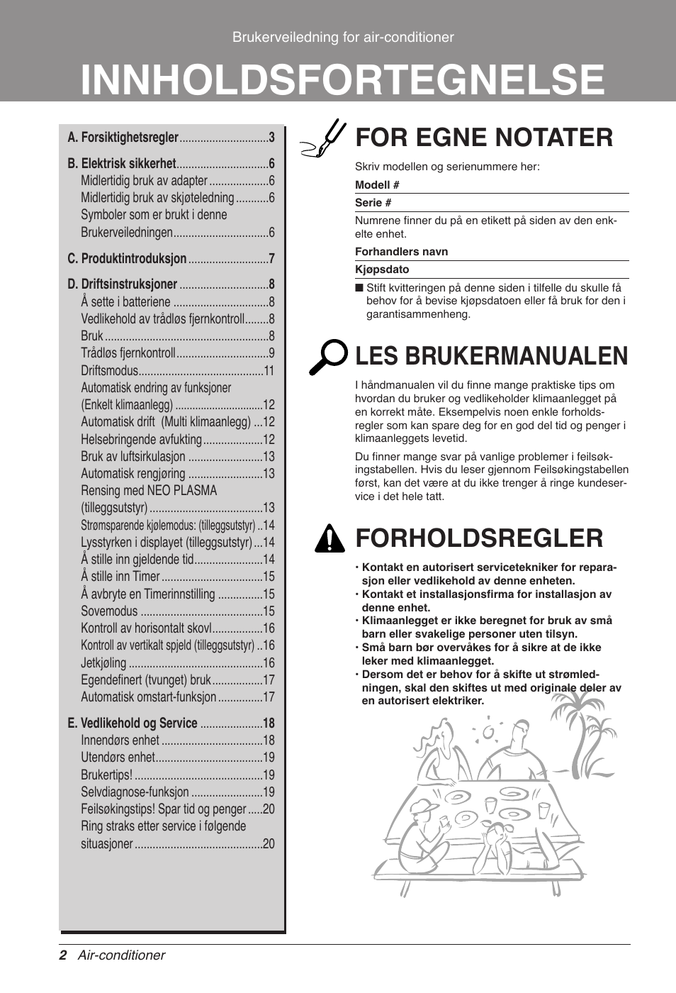 Innholdsfortegnelse, For egne notater, Les brukermanualen | Forholdsregler | LG CC07AWV User Manual | Page 322 / 381