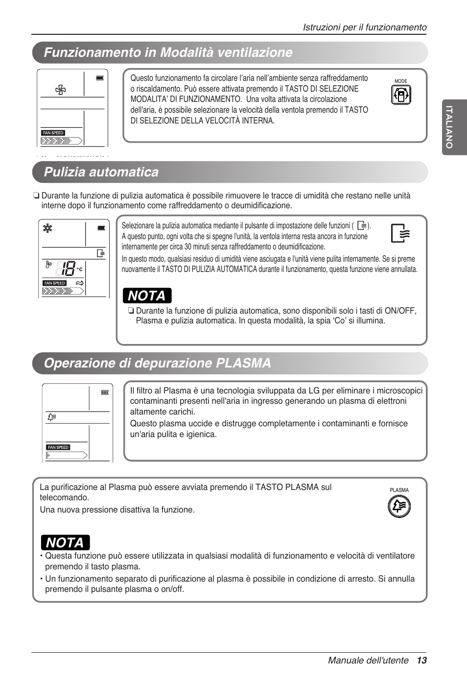 Nota, Pulizia automatica, Operazione di depurazione plasma | Funzionamento in modalità ventilazione | LG CC07AWV User Manual | Page 33 / 381
