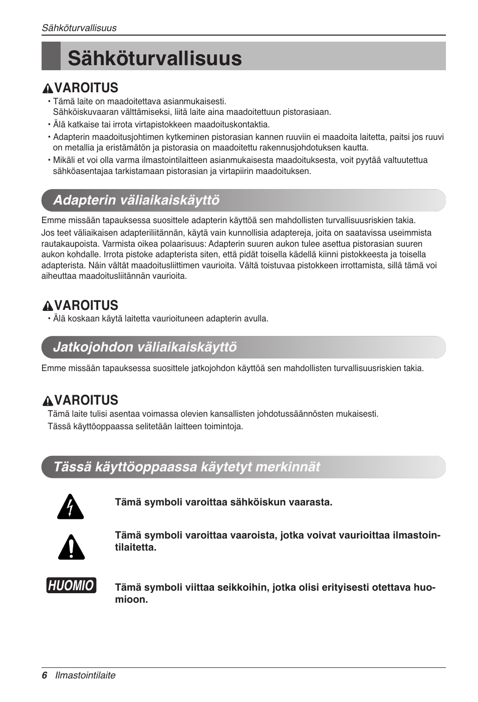 Sähköturvallisuus, Huomio, Varoitus | Tässä käyttöoppaassa käytetyt merkinnät | LG CC07AWV User Manual | Page 346 / 381