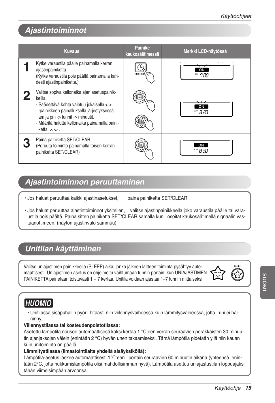 Huomio, Ajastintoiminnon peruuttaminen ajastintoiminnot, Unitilan käyttäminen | LG CC07AWV User Manual | Page 355 / 381