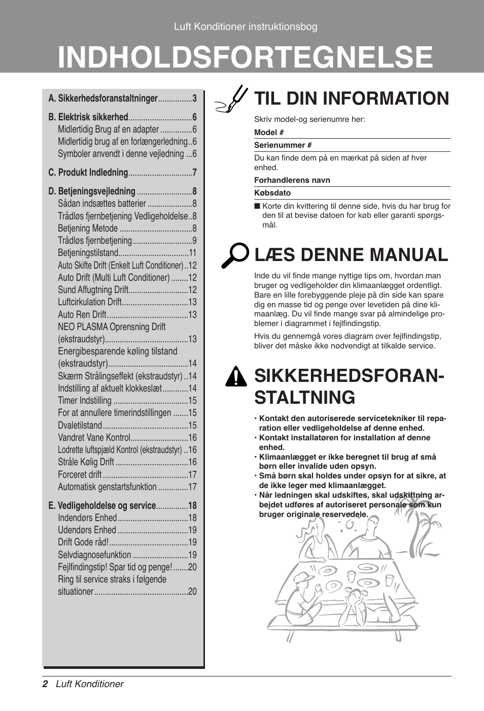 Indholdsfortegnelse, Til din information, Læs denne manual | Sikkerhedsforan- staltning | LG CC07AWV User Manual | Page 362 / 381