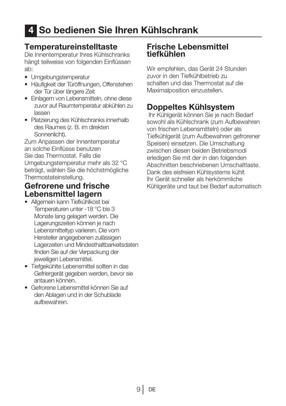 4so bedienen sie ihren kühlschrank, Temperatureinstelltaste, Gefrorene und frische lebensmittel lagern | Frische lebensmittel tiefkühlen, Doppeltes kühlsystem | Beko VNE 1002 User Manual | Page 27 / 92
