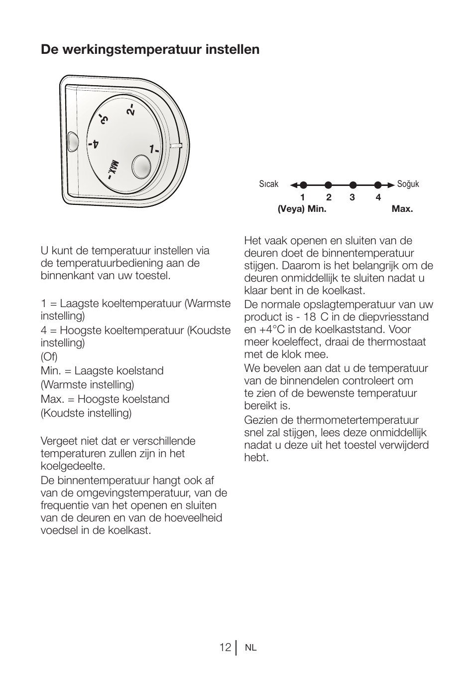 De werkingstemperatuur instellen | Beko VNE 1002 User Manual | Page 68 / 92
