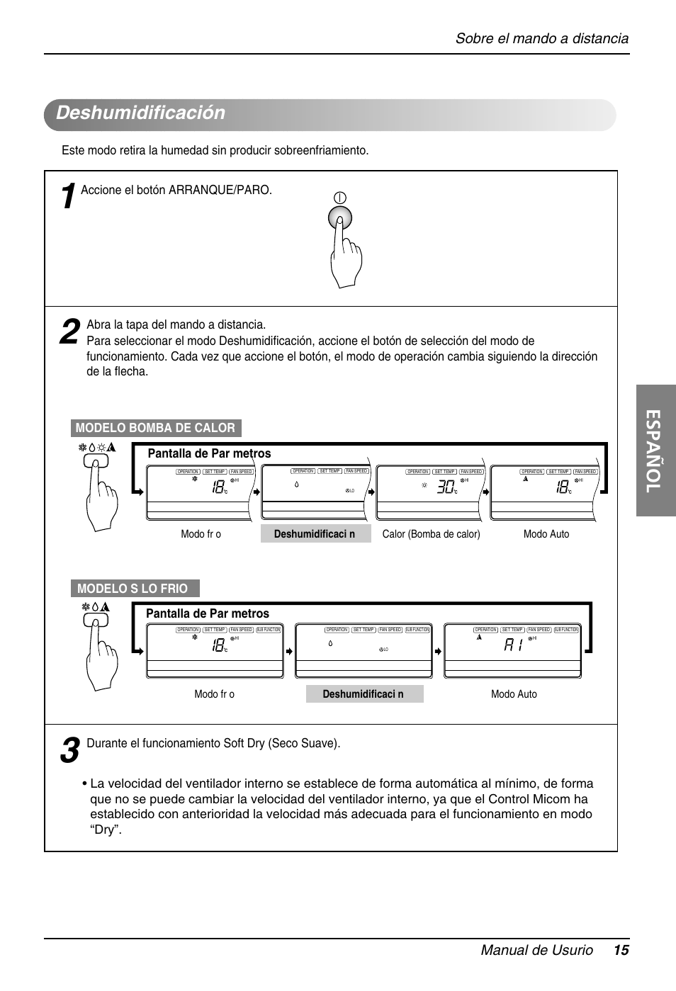 Español, Deshumidificación, Sobre el mando a distancia manual de usurio 15 | Modelo s lo frio, Pantalla de par metros, Modelo bomba de calor, Accione el botón arranque/paro, Modo fr o deshumidificaci n modo auto | LG B36AC User Manual | Page 15 / 33
