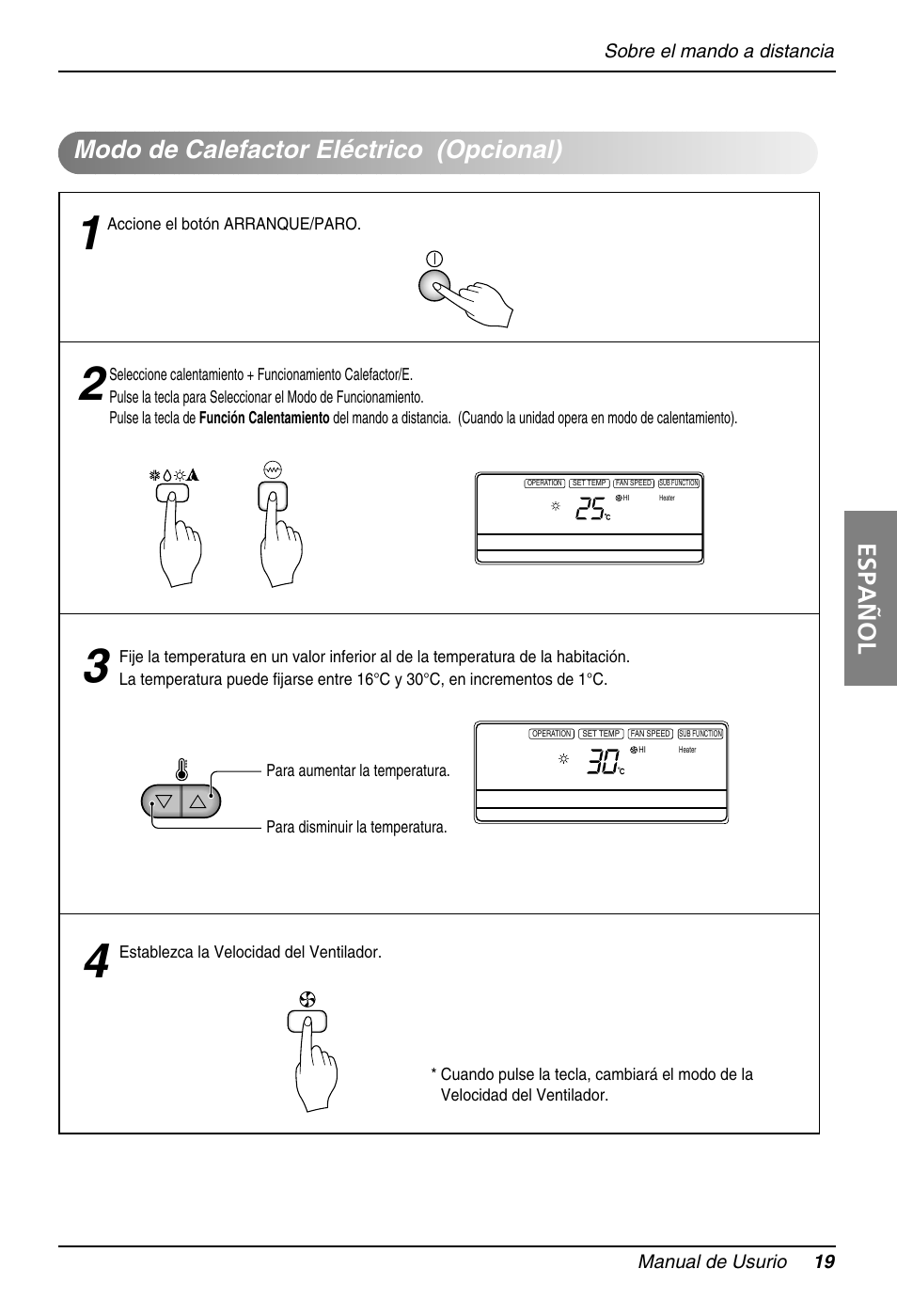 Español, Modo de calefactor eléctrico (opcional), Sobre el mando a distancia manual de usurio 19 | Accione el botón arranque/paro | LG B36AC User Manual | Page 19 / 33