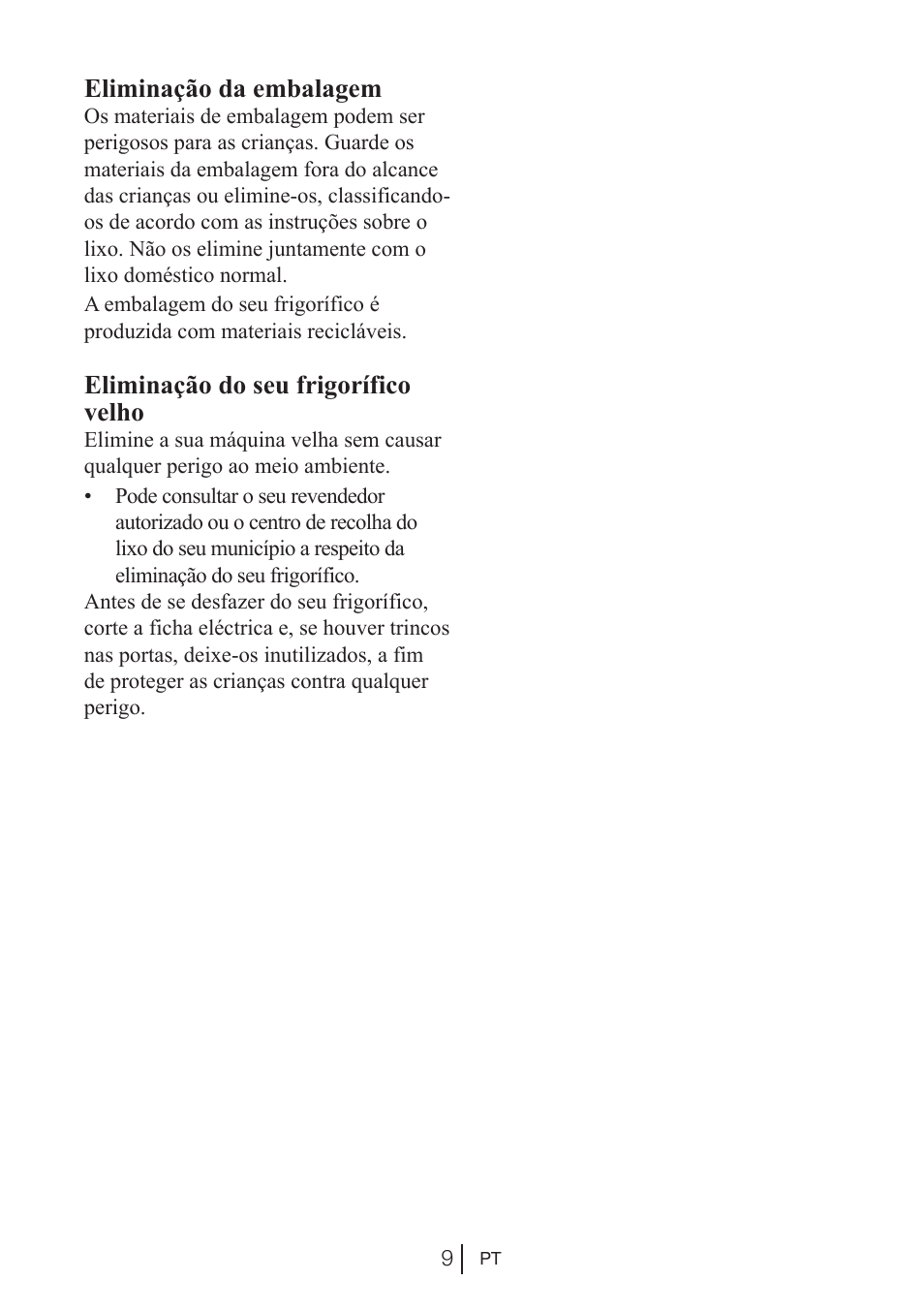 Eliminação da embalagem, Eliminação do seu frigorífico velho | Beko BU 1201 User Manual | Page 131 / 202