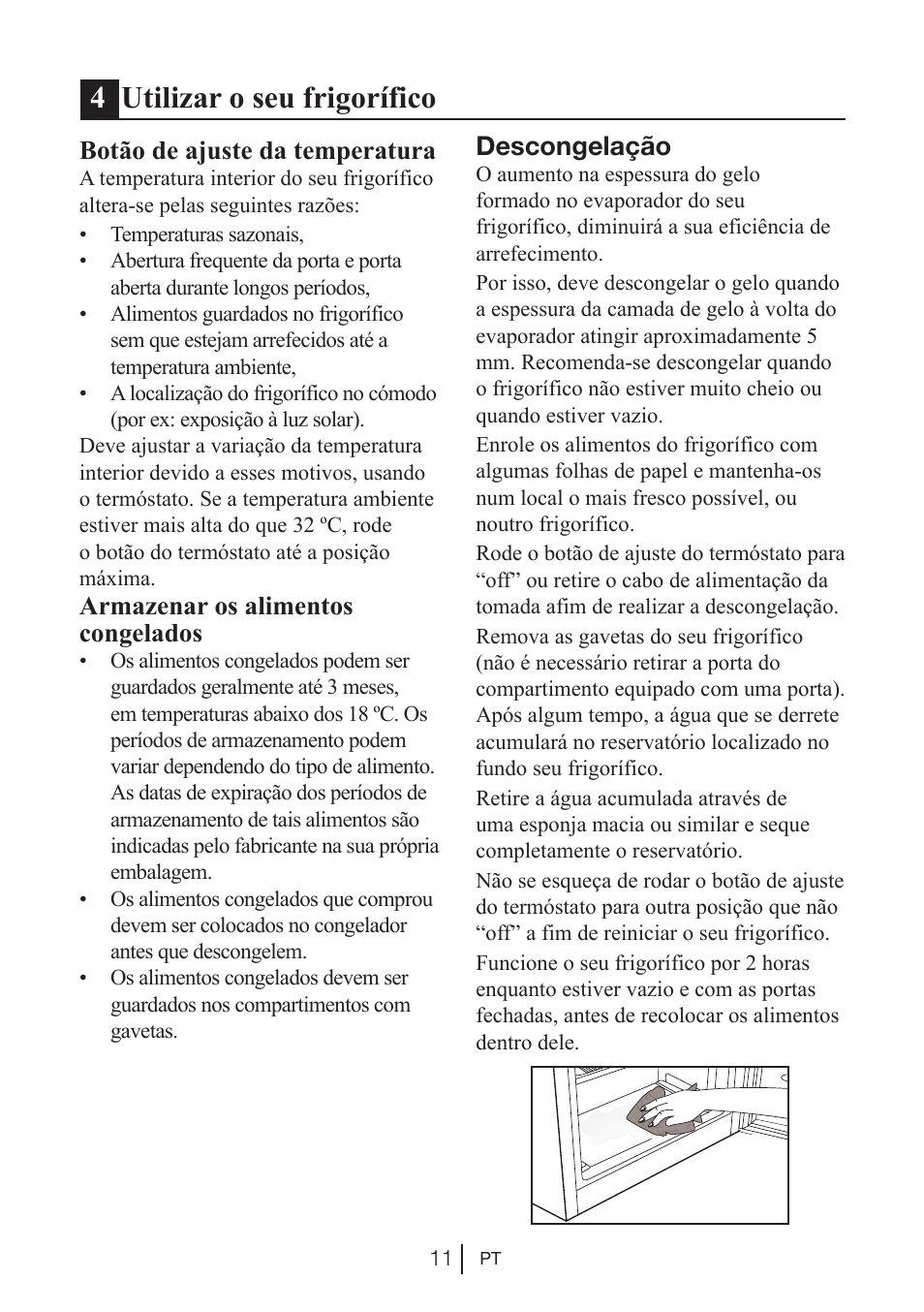 4utilizar o seu frigorífico, Botão de ajuste da temperatura, Armazenar os alimentos congelados | Descongelação | Beko BU 1201 User Manual | Page 133 / 202