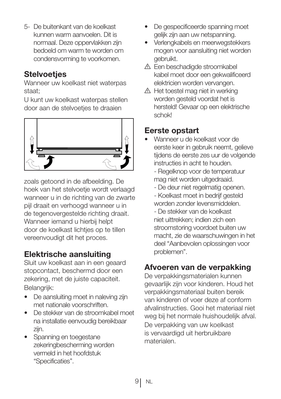 Stelvoetjes, Elektrische aansluiting, Eerste opstart | Afvoeren van de verpakking | Beko BU 1201 User Manual | Page 49 / 202
