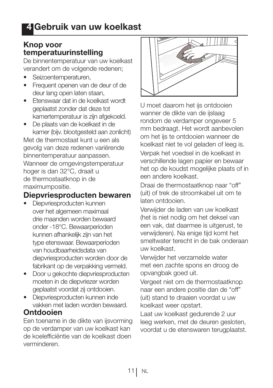4gebruik van uw koelkast, Knop voor temperatuurinstelling, Diepvriesproducten bewaren | Ontdooien | Beko BU 1201 User Manual | Page 51 / 202