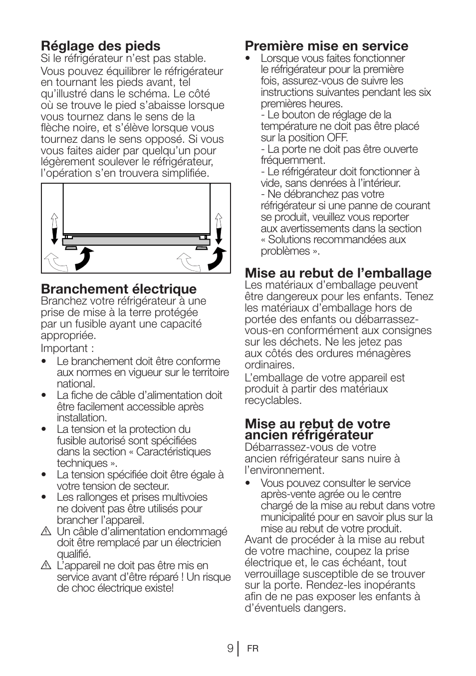 Réglage des pieds, Branchement électrique, Première mise en service | Mise au rebut de l’emballage, Mise au rebut de votre ancien réfrigérateur | Beko BU 1201 User Manual | Page 65 / 202