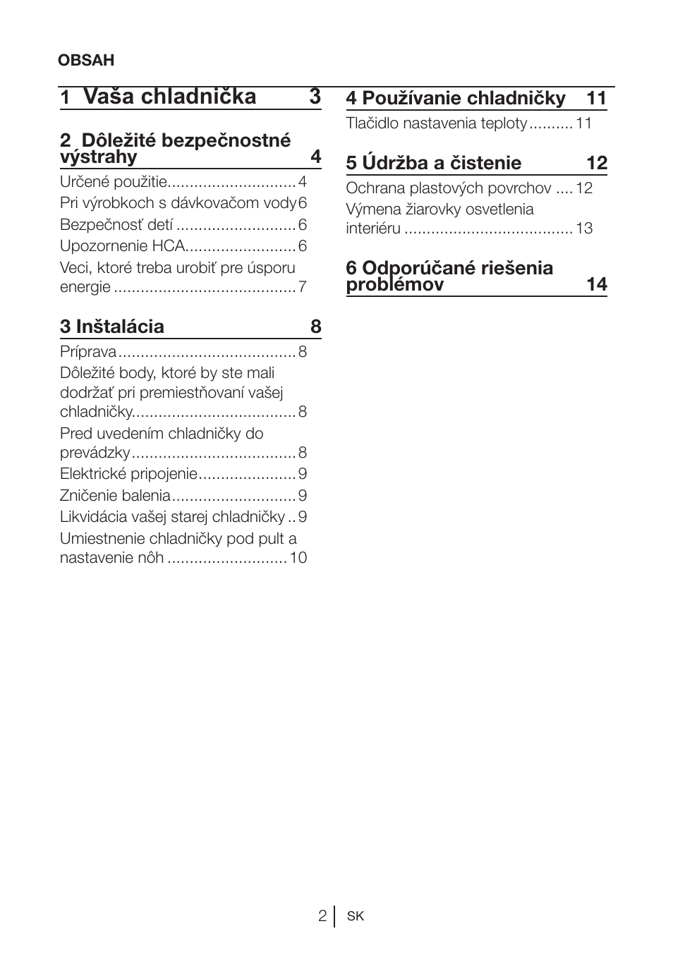 Vaša chladnička 3 | Beko BU 1201 User Manual | Page 90 / 202