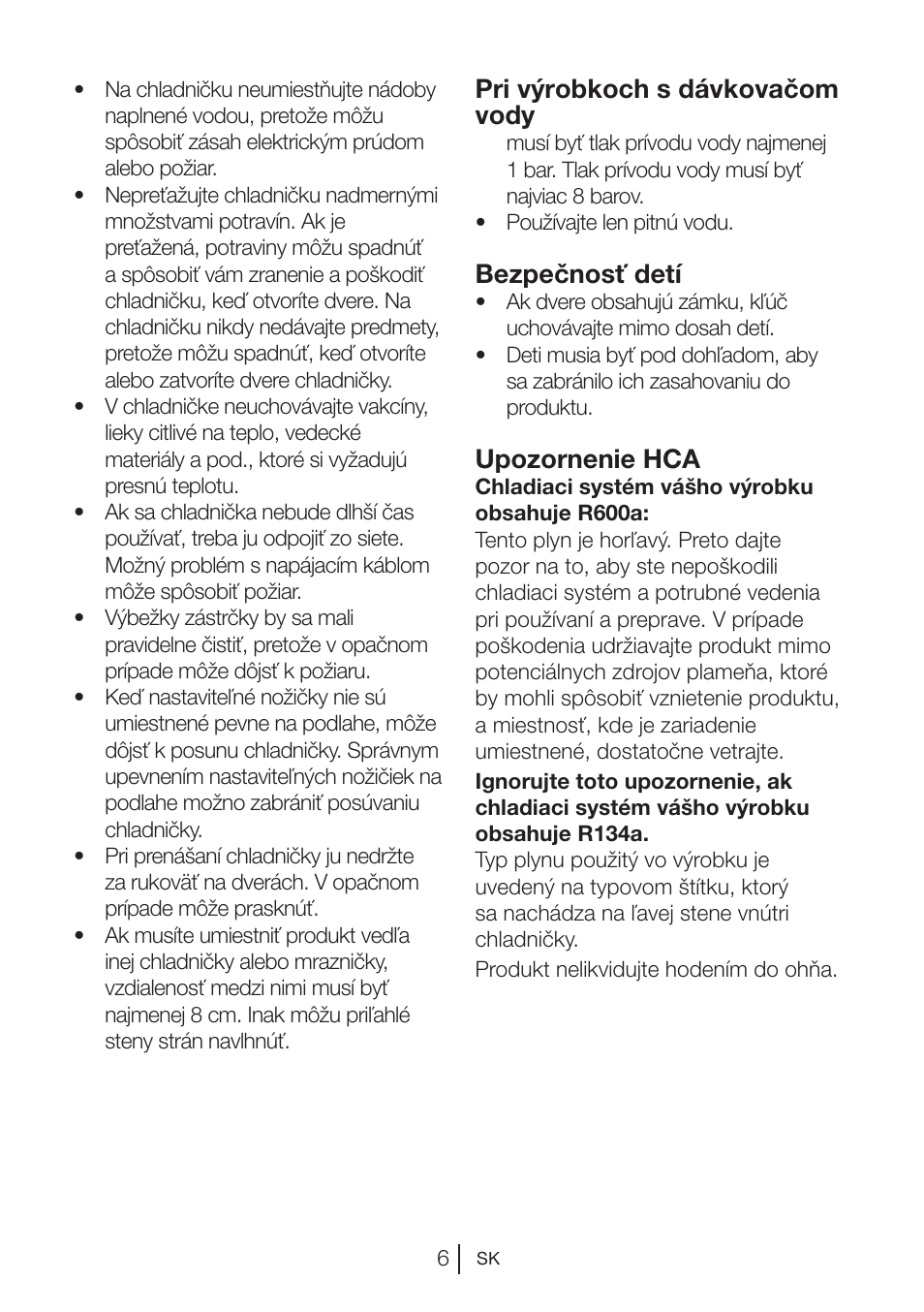 Pri výrobkoch s dávkovačom vody, Bezpečnosť detí, Upozornenie hca | Beko BU 1201 User Manual | Page 94 / 202