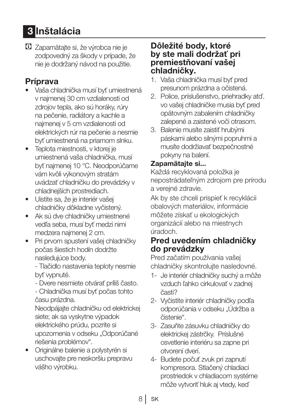 3inštalácia, Príprava, Pred uvedením chladničky do prevádzky | Beko BU 1201 User Manual | Page 96 / 202