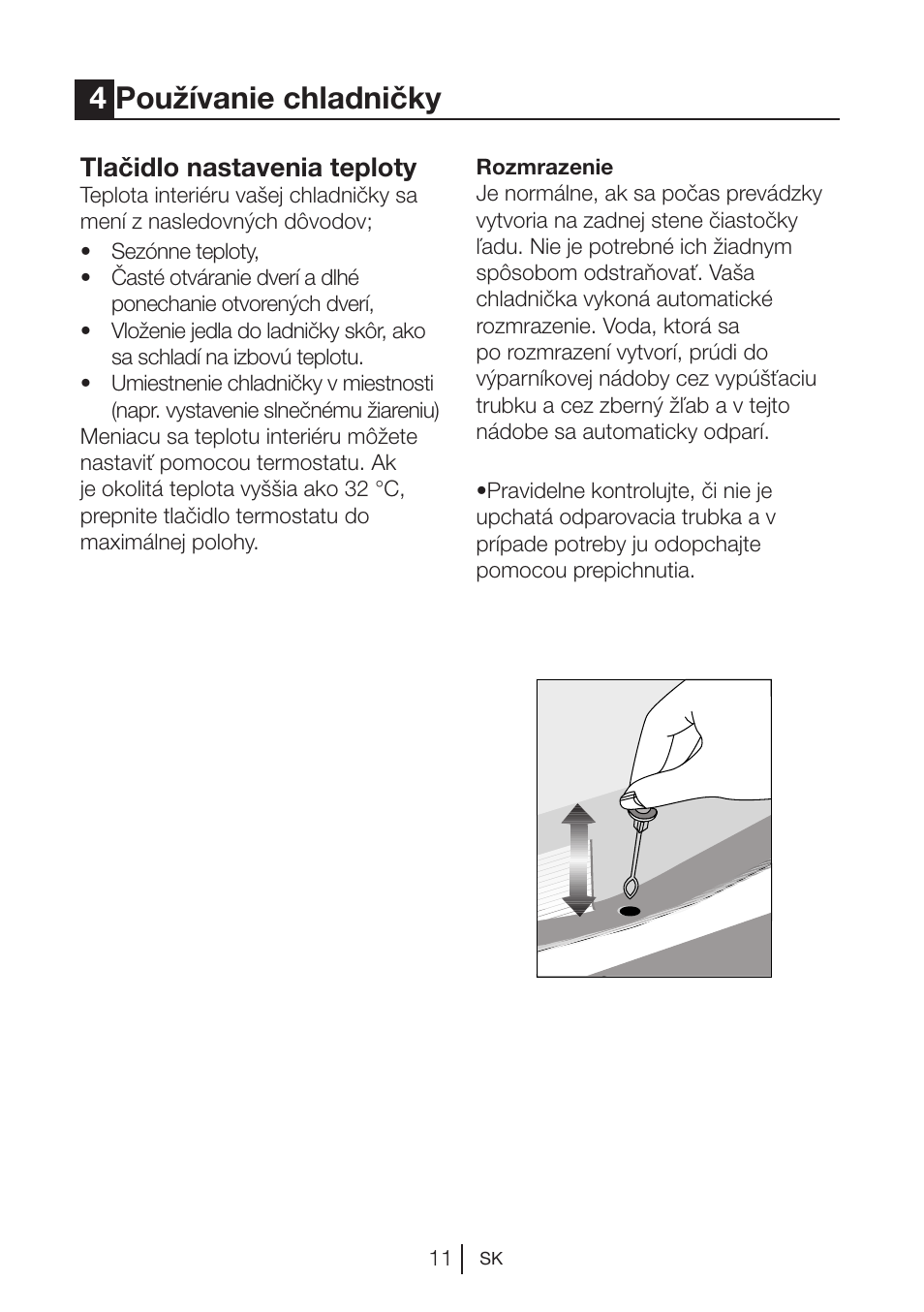 4používanie chladničky, Tlačidlo nastavenia teploty | Beko BU 1201 User Manual | Page 99 / 202