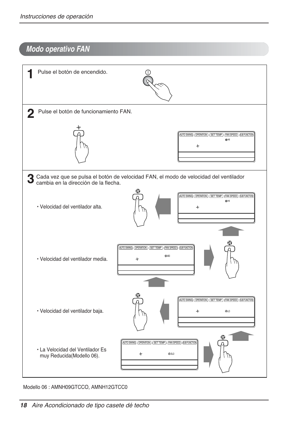 Modo operativo fan, Pulse el botón de encendido, Pulse el botón de funcionamiento fan | LG AMNH366TDC0 User Manual | Page 18 / 33