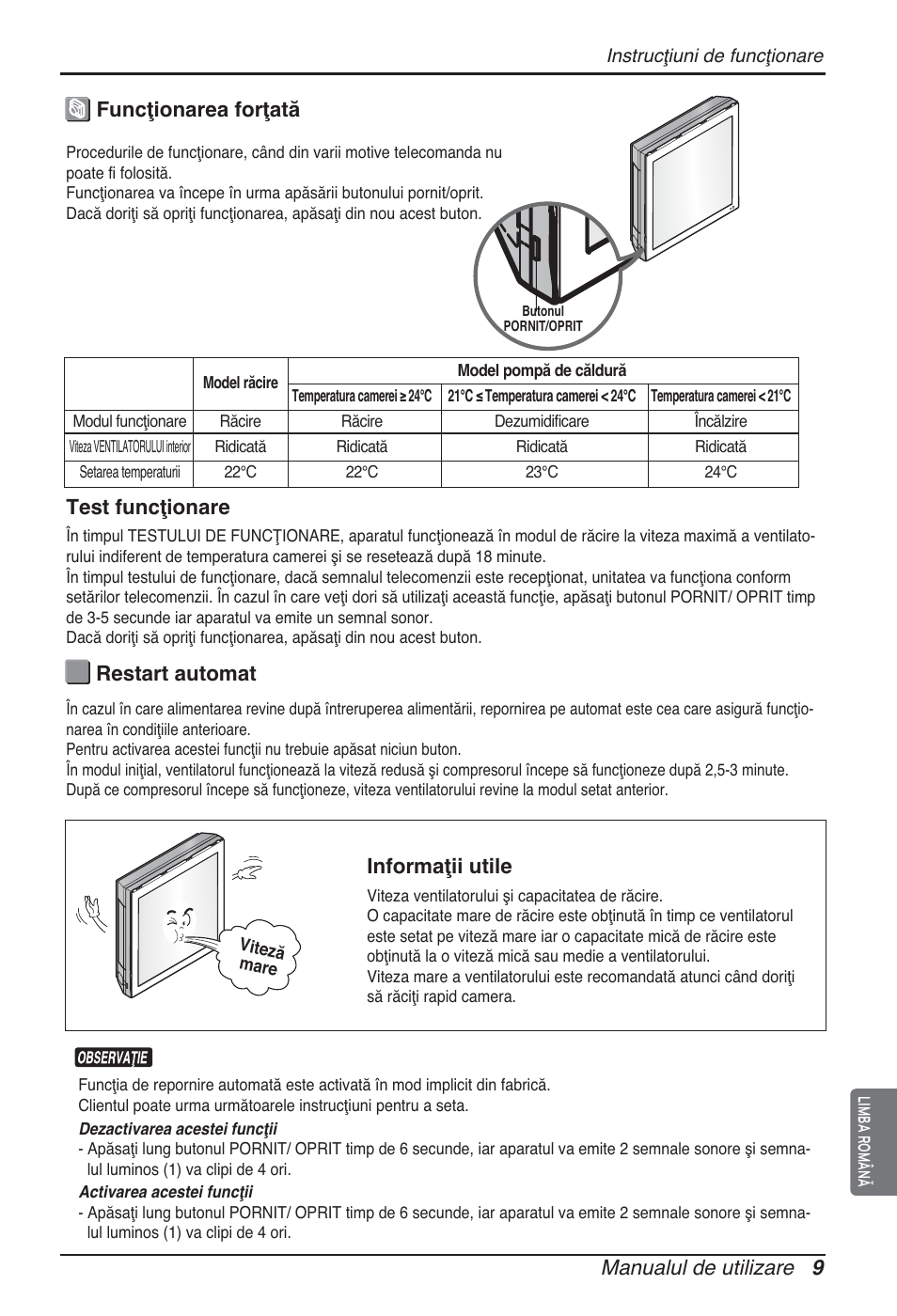 Manualul de utilizare 9, Funcţionarea forţată restart automat, Informaţii utile | Test funcţionare | LG ARNU12GSFV2 User Manual | Page 135 / 267