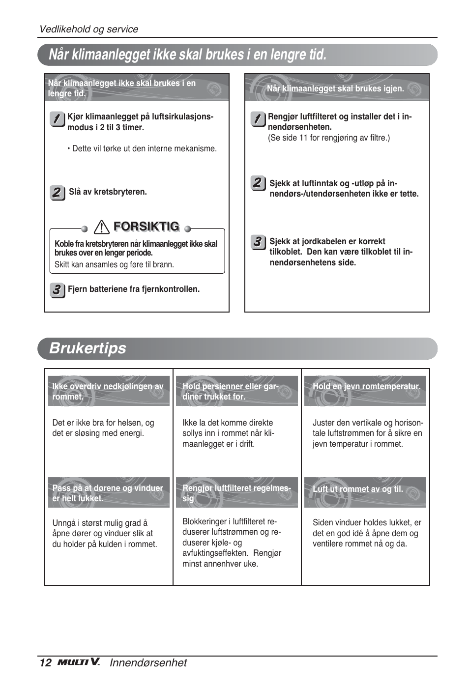 Forsiktig | LG ARNU12GSFV2 User Manual | Page 236 / 267