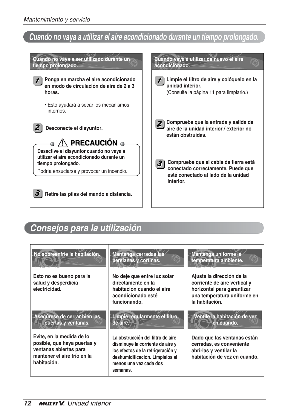 Precaución | LG ARNU12GSFV2 User Manual | Page 40 / 267