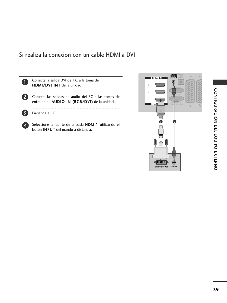 Si realiza la conexión con un cable hdmi a dvi | LG 26LH2000 User Manual | Page 41 / 162