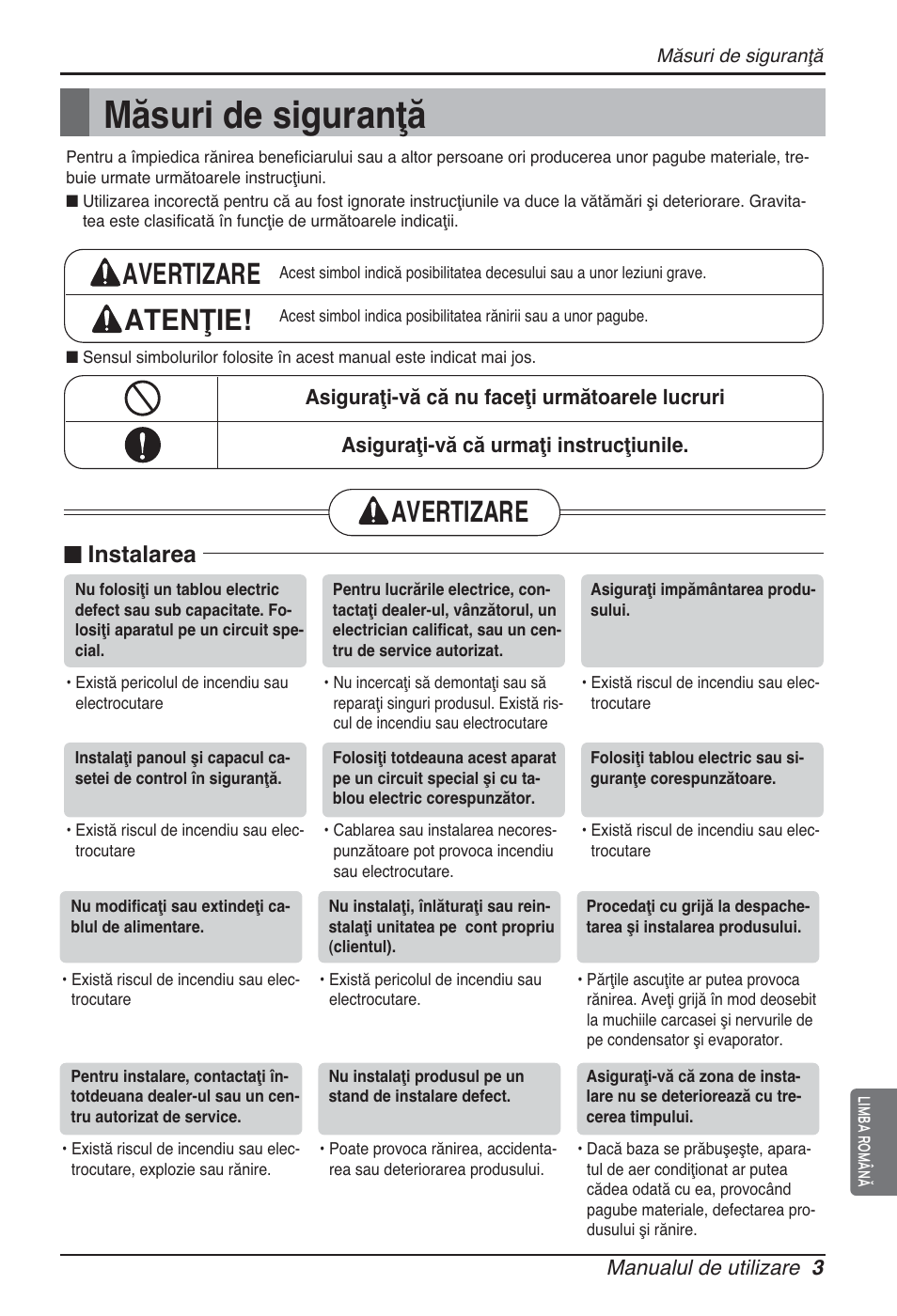 Măsuri de siguranţă, Avertizare atenţie, Avertizare | N instalarea | LG ARNU15GQAA2 User Manual | Page 129 / 266