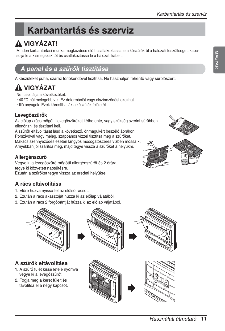 Karbantartás és szerviz, A panel és a szűrők tisztítása, Vigyázat | LG ARNU15GQAA2 User Manual | Page 164 / 266