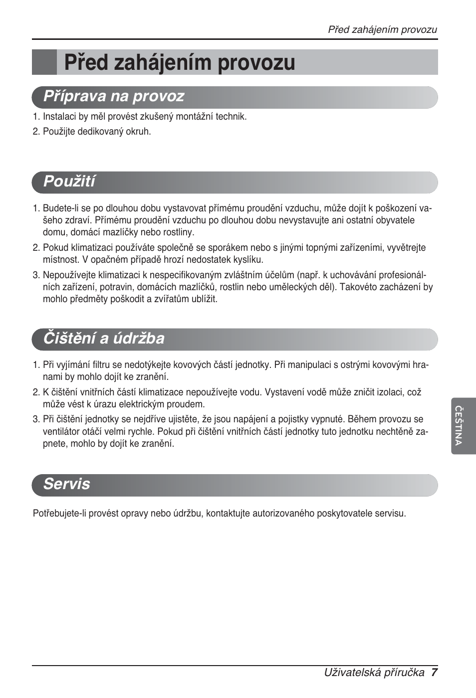 Před zahájením provozu, Příprava na provoz použití čištění a údržba servis | LG ARNU15GQAA2 User Manual | Page 91 / 266