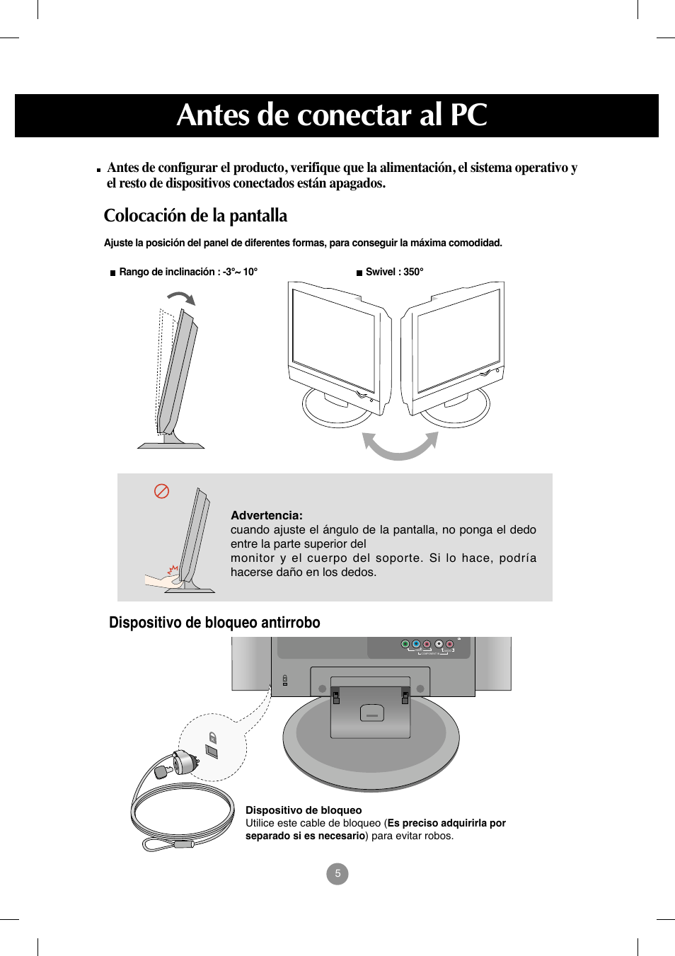 Colocación de la pantalla, Dispositivo de bloqueo antirrobo, Antes de conectar al pc | LG M208WA-BZ User Manual | Page 6 / 49