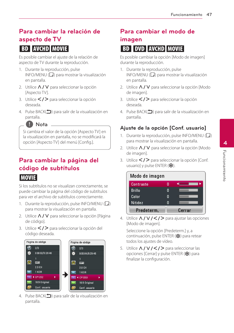 Para cambiar la relación de aspecto de tv, Para cambiar el modo de imagen, 47 – para cambiar la relación de aspecto | De tv, Subtítulos, 47 – para cambiar el modo de imagen, Para cambiar la relación de aspecto de tv eoy, Para cambiar la página del código de subtítulos y, Para cambiar el modo de imagen eroy | LG BH6220S User Manual | Page 47 / 74