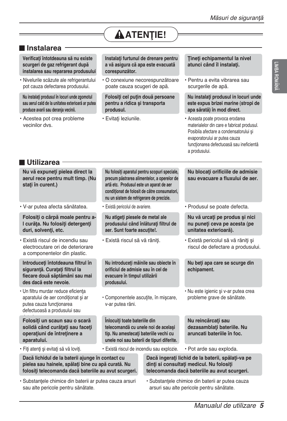 Atenţie, N instalarea, N utilizarea | Manualul de utilizare 5 | LG ARNU76GB8Z2 User Manual | Page 137 / 205