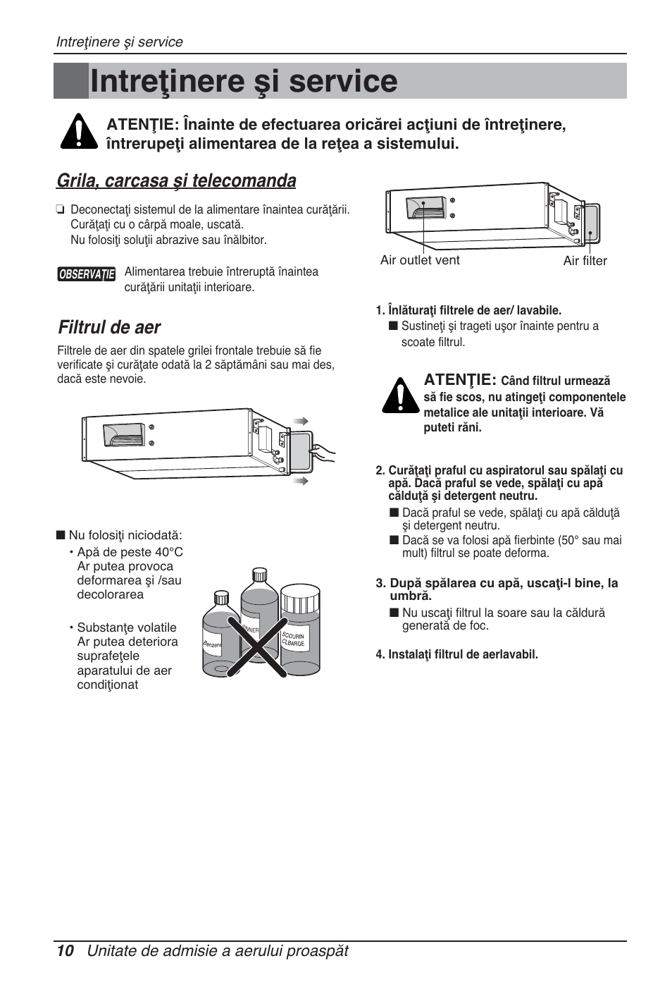 Intreţinere şi service, Grila, carcasa şi telecomanda, Filtrul de aer | 10 unitate de admisie a aerului proaspăt, Atenţie | LG ARNU76GB8Z2 User Manual | Page 142 / 205