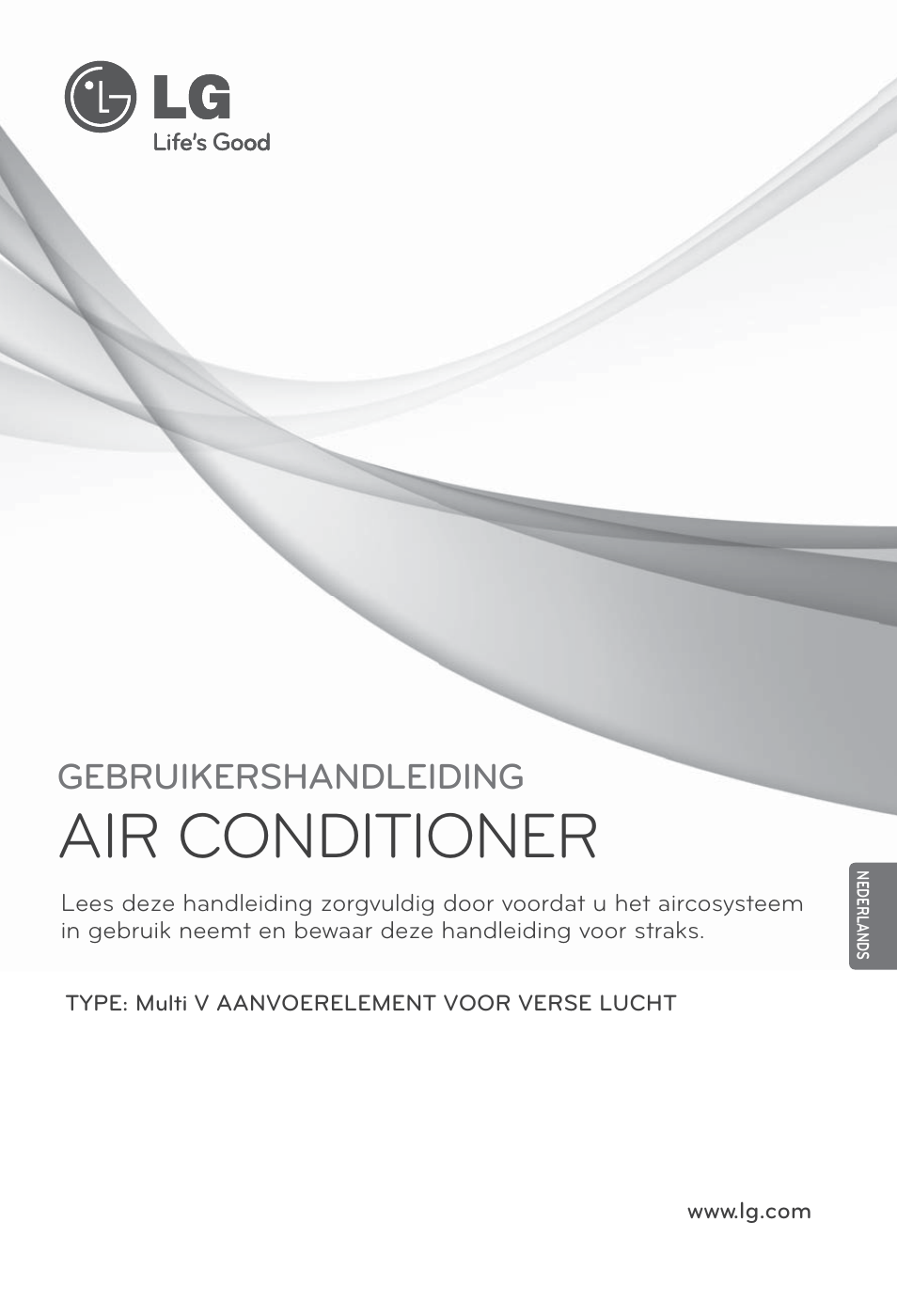 Nederlands, Air conditioner, Gebruikershandleiding | LG ARNU76GB8Z2 User Manual | Page 85 / 205