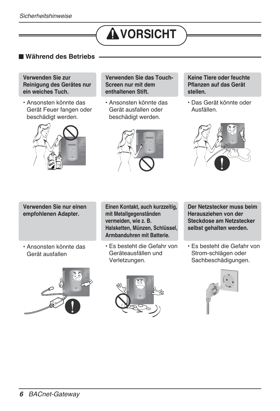 Vorsicht, Während des betriebs, 6 bacnet-gateway | Sicherheitshinweise | LG PQNFB17B0 User Manual | Page 438 / 756