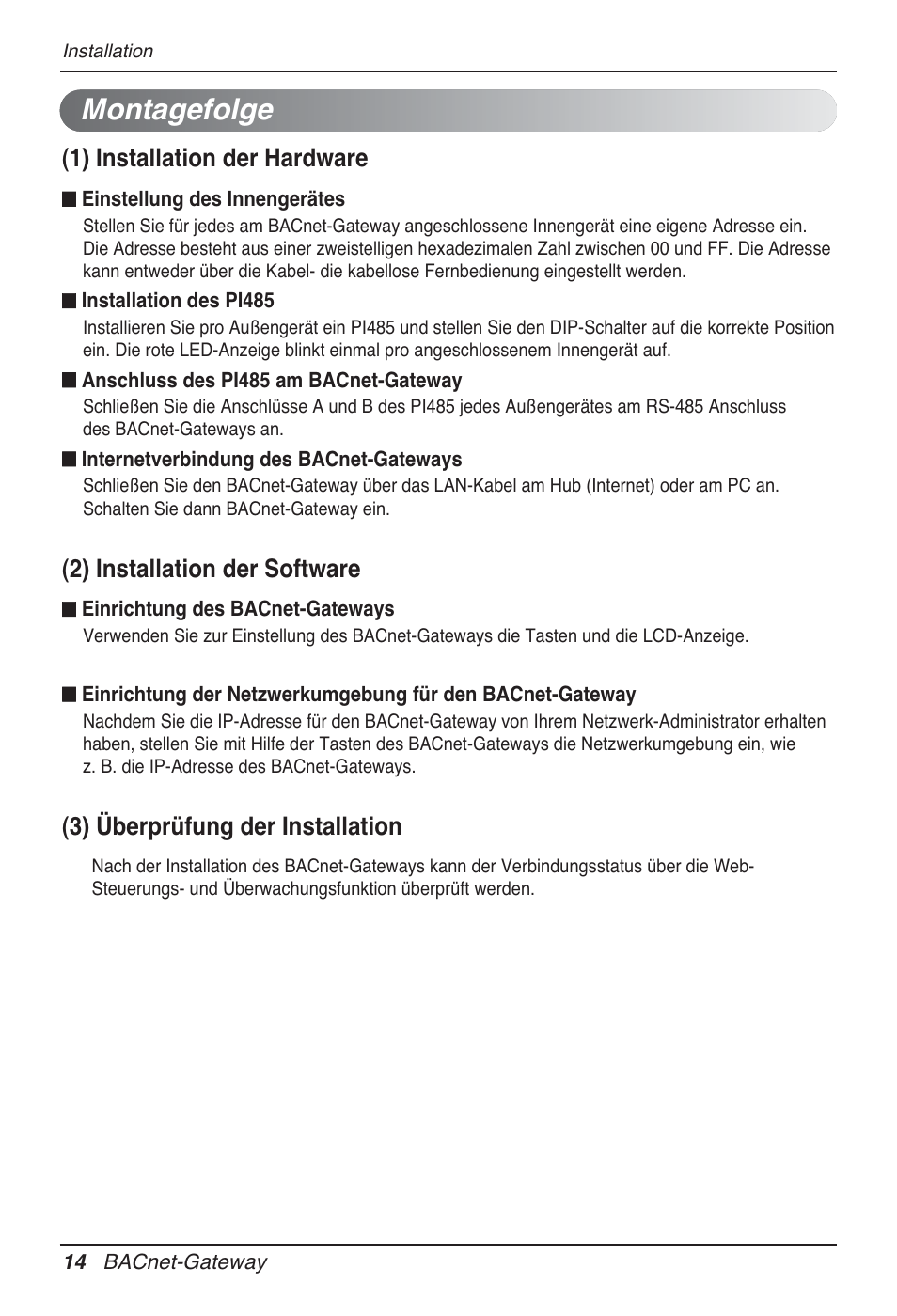 Montagefolge, 1) installation der hardware, 2) installation der software | 3) überprüfung der installation | LG PQNFB17B0 User Manual | Page 446 / 756