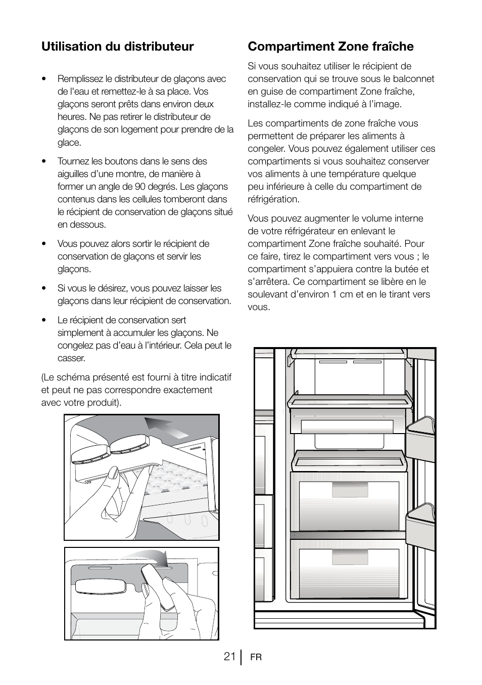 Utilisation du distributeur, Compartiment zone fraîche | Beko GNE V222 S User Manual | Page 49 / 83