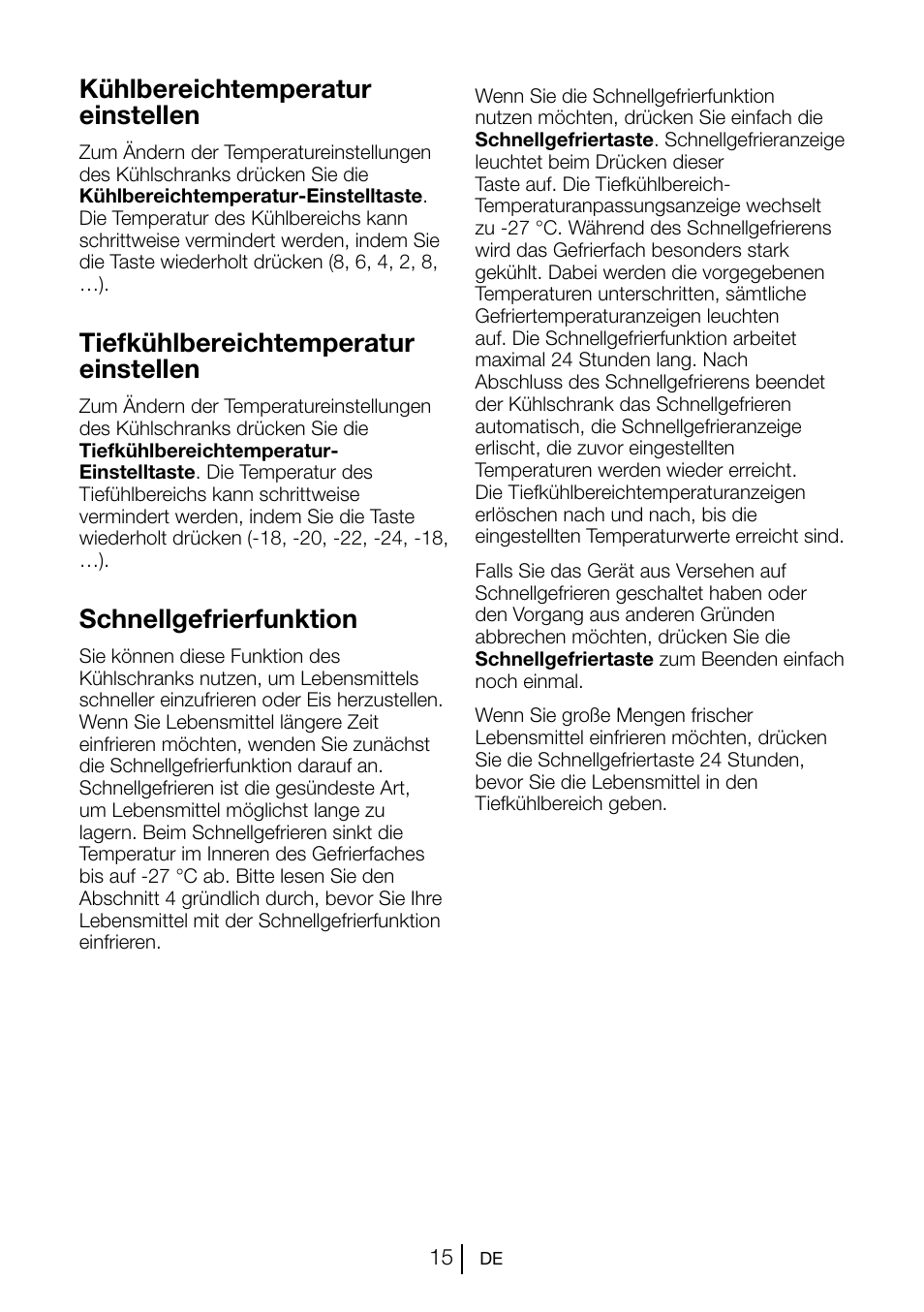 Kühlbereichtemperatur einstellen, Tiefkühlbereichtemperatur einstellen, Schnellgefrierfunktion | Beko GNE V222 S User Manual | Page 70 / 83