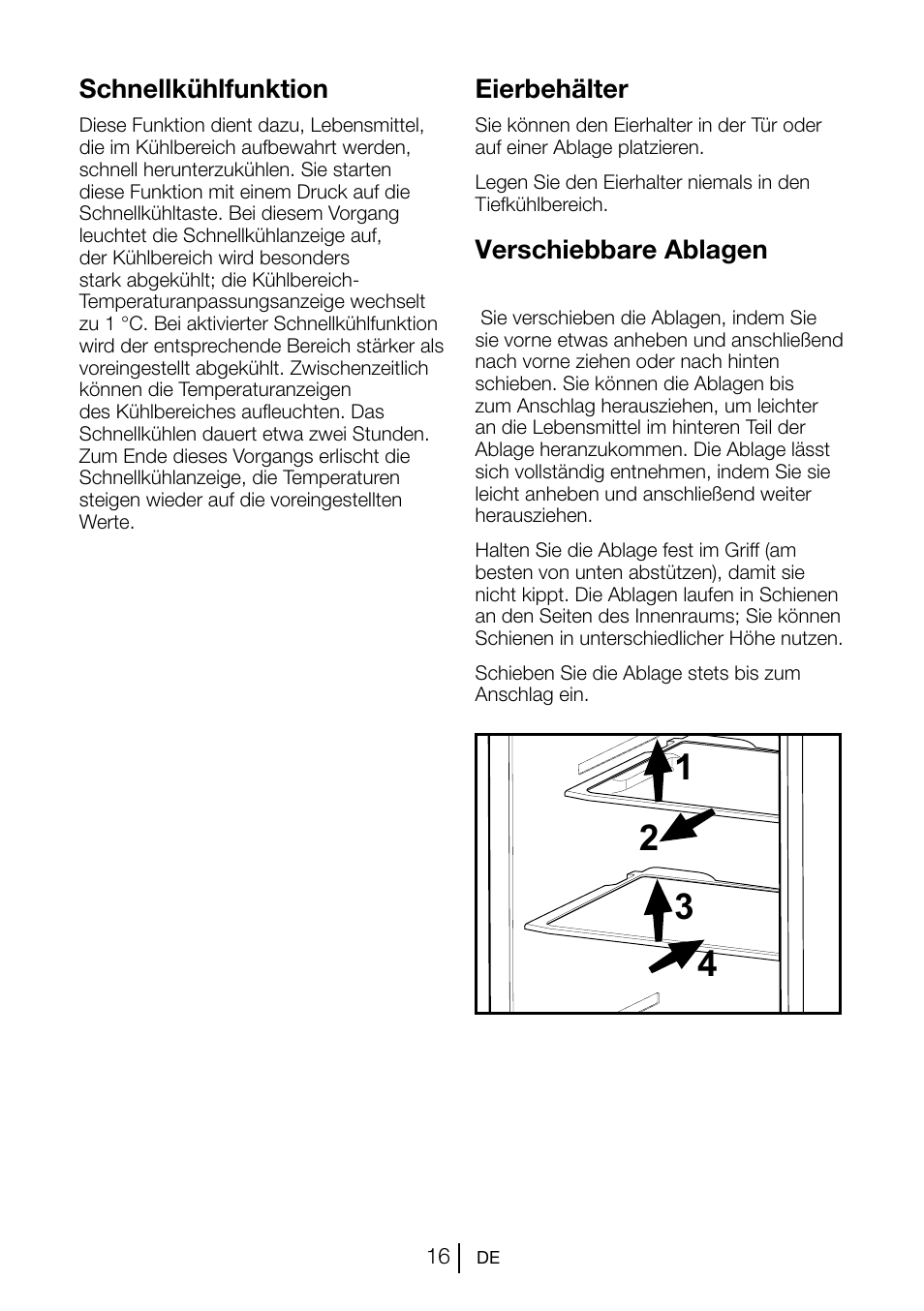 Schnellkühlfunktion, Verschiebbare ablagen, Eierbehälter | Beko GNE V222 S User Manual | Page 71 / 83