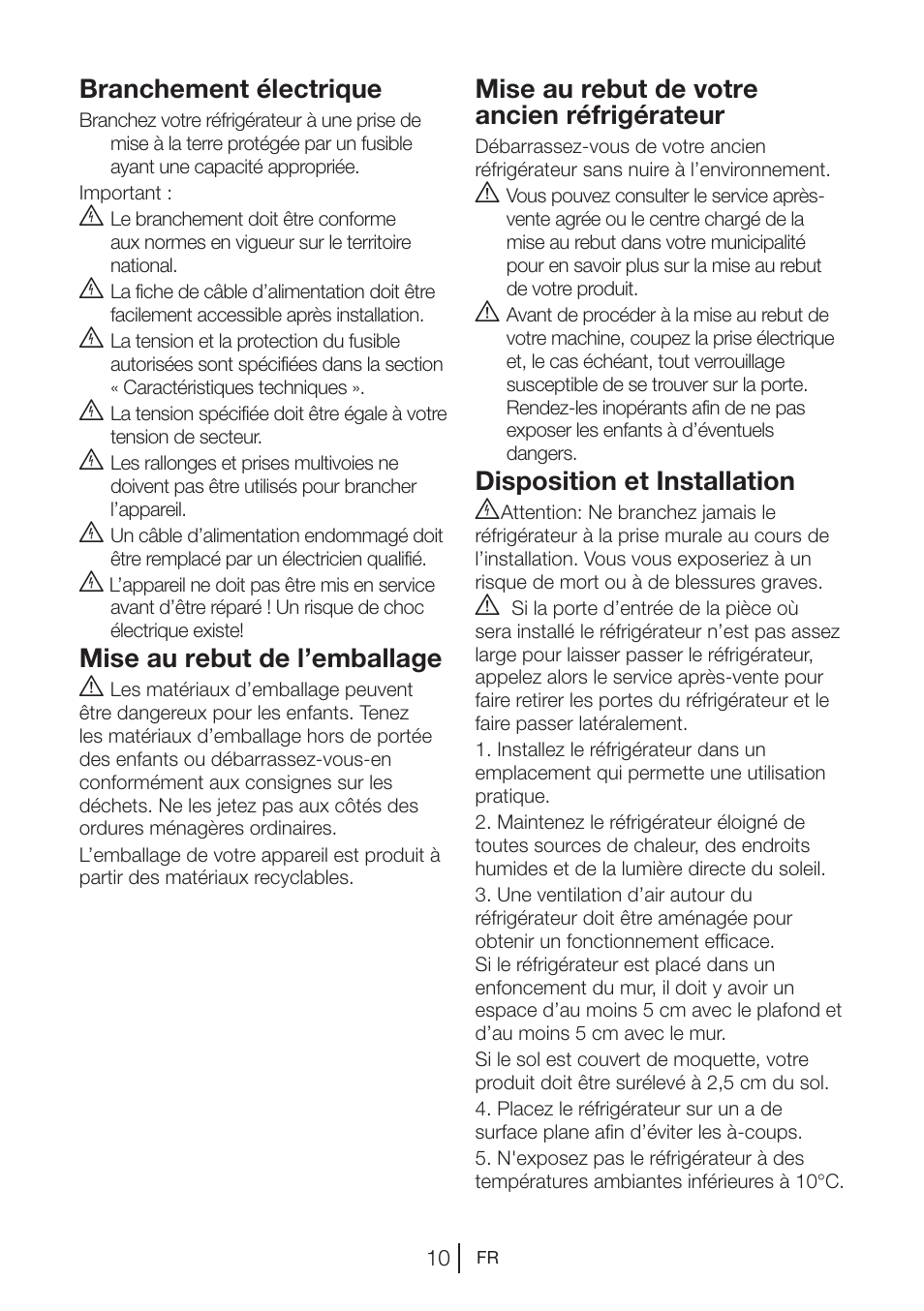 Branchement électrique, Mise au rebut de l’emballage a, Mise au rebut de votre ancien réfrigérateur | Disposition et installation b | Beko GNE V422 X User Manual | Page 44 / 102