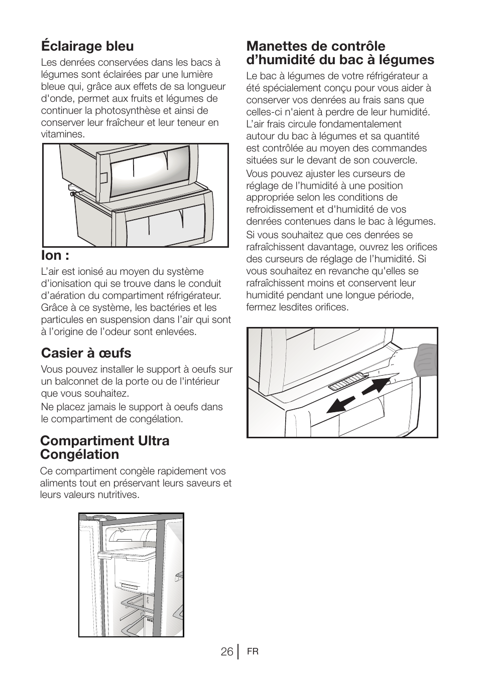 Éclairage bleu, Casier à œufs, Compartiment ultra congélation | Manettes de contrôle d’humidité du bac à légumes | Beko GNE V422 X User Manual | Page 60 / 102