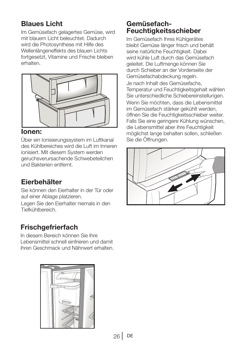 Blaues licht, Ionen, Eierbehälter | Frischgefrierfach, Gemüsefach- feuchtigkeitsschieber | Beko GNE V422 X User Manual | Page 93 / 102