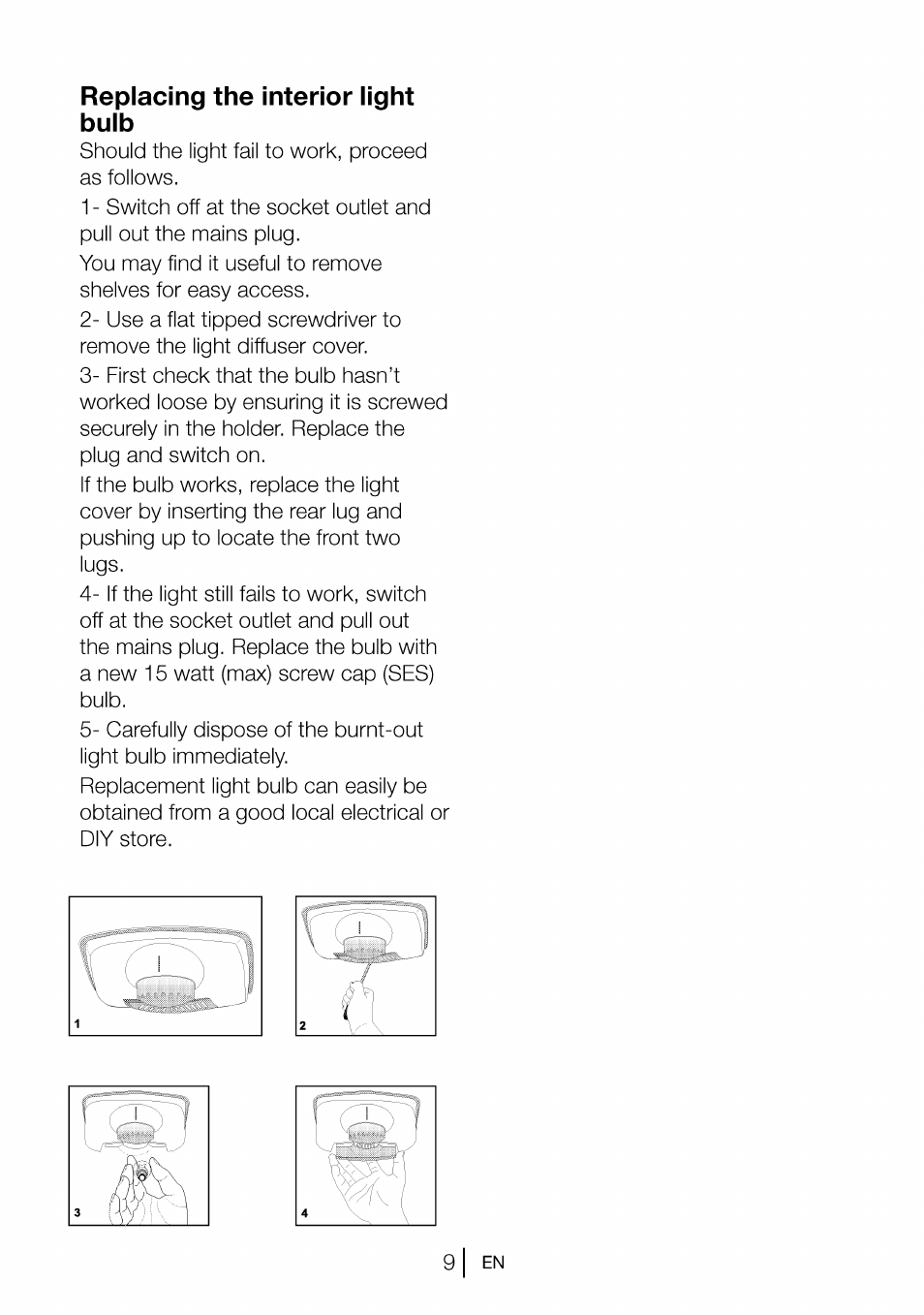 Replacing the interior light buib, Replacing fhe inferior light bulb | Beko CBI 7771 User Manual | Page 11 / 92